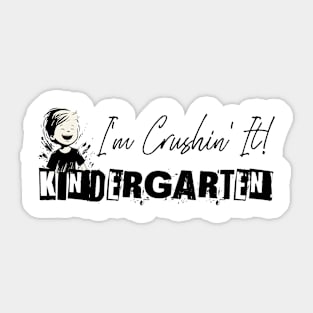 Confident Kindergartener: Kindergarten, I'm Crushing It! Sticker
